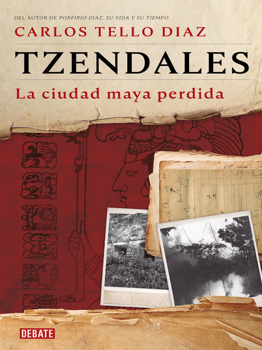 Title details for Tzendales by Carlos Tello Díaz - Wait list